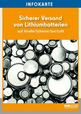 ecomed-Storck GmbH | Infokarte Sicherer Versand von Lithiumbatterien | Deutsch