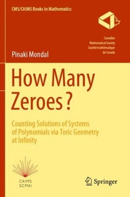 Mondal - How Many Zeroes   Counting Solutions of Systems of Polynomia - X555z