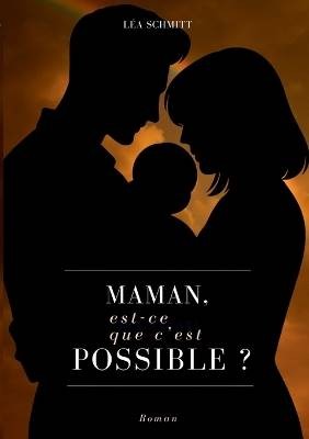 Maman, est-ce que c'est possible ?, ,  Paperback