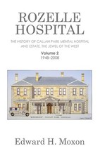 Rozelle Hospital: The History of Callan Park Mental Hospital and Estate, the Jew
