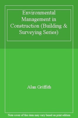 Environmental Management in Construction (Building & Surveying S