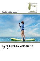 Camille Mbida Mbida | La Fille De La Maison D'à CôTé | Taschenbuch | FranzöSisch