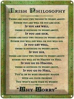 Blechschild 40X30 Cm Irish Philosophy There Are Only Deko Geschenk Metall Schild