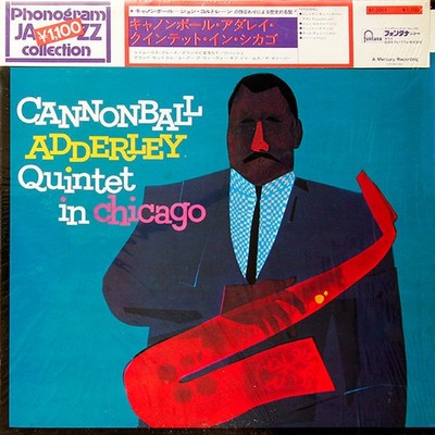 The Cannonball Adderley Quintet - In Chicago (Vinyl LP - 1960 - JP - Reissue)