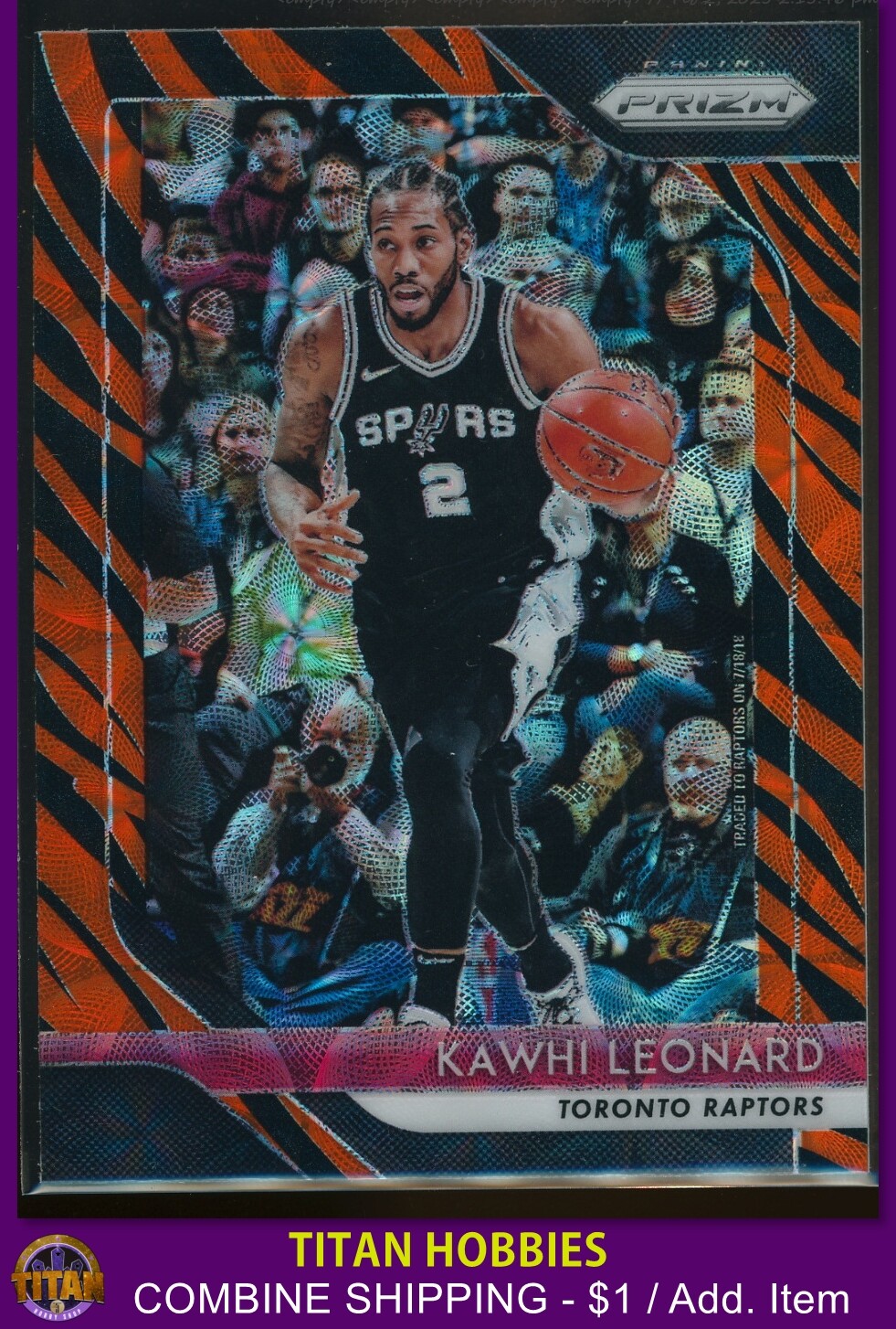 2018-19 Panini Prizm Choice TIGER PRIZM #53 Kawhi Leonard Tiger Prizm CASE HIT