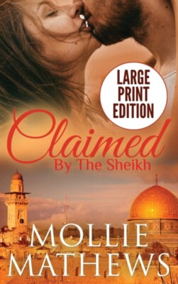 Mathews - Claimed by The Sheikh Large Print - New hardback or cased  - X555z