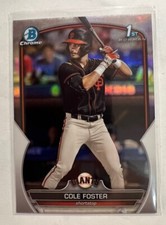 2023 Bowman Draft Chrome Cole Foster 1st Refractor