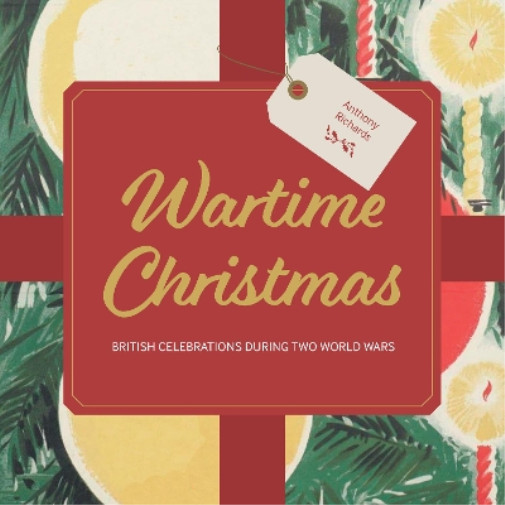 Thumbnail - Anthony Richards Wartime Christmas (taschenbuch)