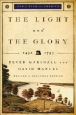 The Light and the Glory : 1492-1793 Paperback David, Marshall, Pe