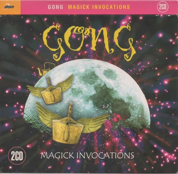 Gong - Magick Invocations (2004)  2CD  NEW/SEALED  SPEEDYPOST
