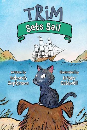 Deborah Hopkinson Trim Sets Sail (Hardback) Adventures of Trim