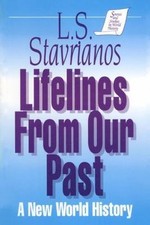 Lifelines from Our Past: A New World History (Sources & Studies in World History