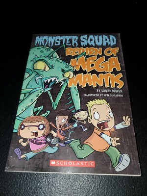 Monster Squad Series ~ Return of Mega Mantis  By Laura Dower [paperback] #15