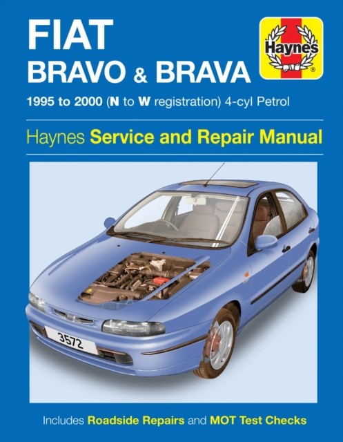 Fiat Bravo & Brava Petrol (95 – 00) Haynes Repair Manual Haynes Hardback