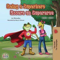 Liz Shmuilov (U. A.) | Being A Superhero Essere Un Supereroe | Taschenbuch