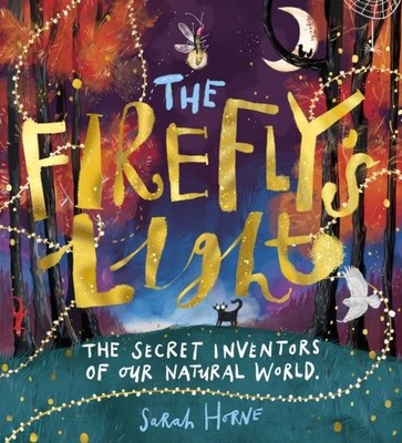 The Firefly's Light Sarah Horne