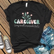 Caregiver Shirt | Thank You Gift | Gift For Caregiver | Caregiver Tee | Caring 