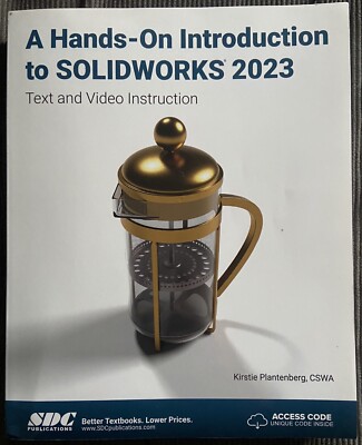 A Hands-On Introduction to SOLIDWORKS 2023 (NO ACCESS CODE)