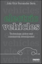 Electric Vehicles : Technology, Policy and Commercial Development
