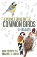 The Pocket Guide To The Common Birds Of Ireland | Eric Dempsey (U. A.) | Buch