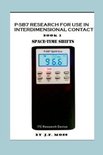 J P Moss P-Sb7 Research for Use in Interdimensional Contact Book 2 S (Paperback)