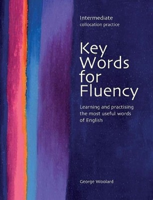 George Woolard Key Words for Fluency Intermediate (Taschenbuch)