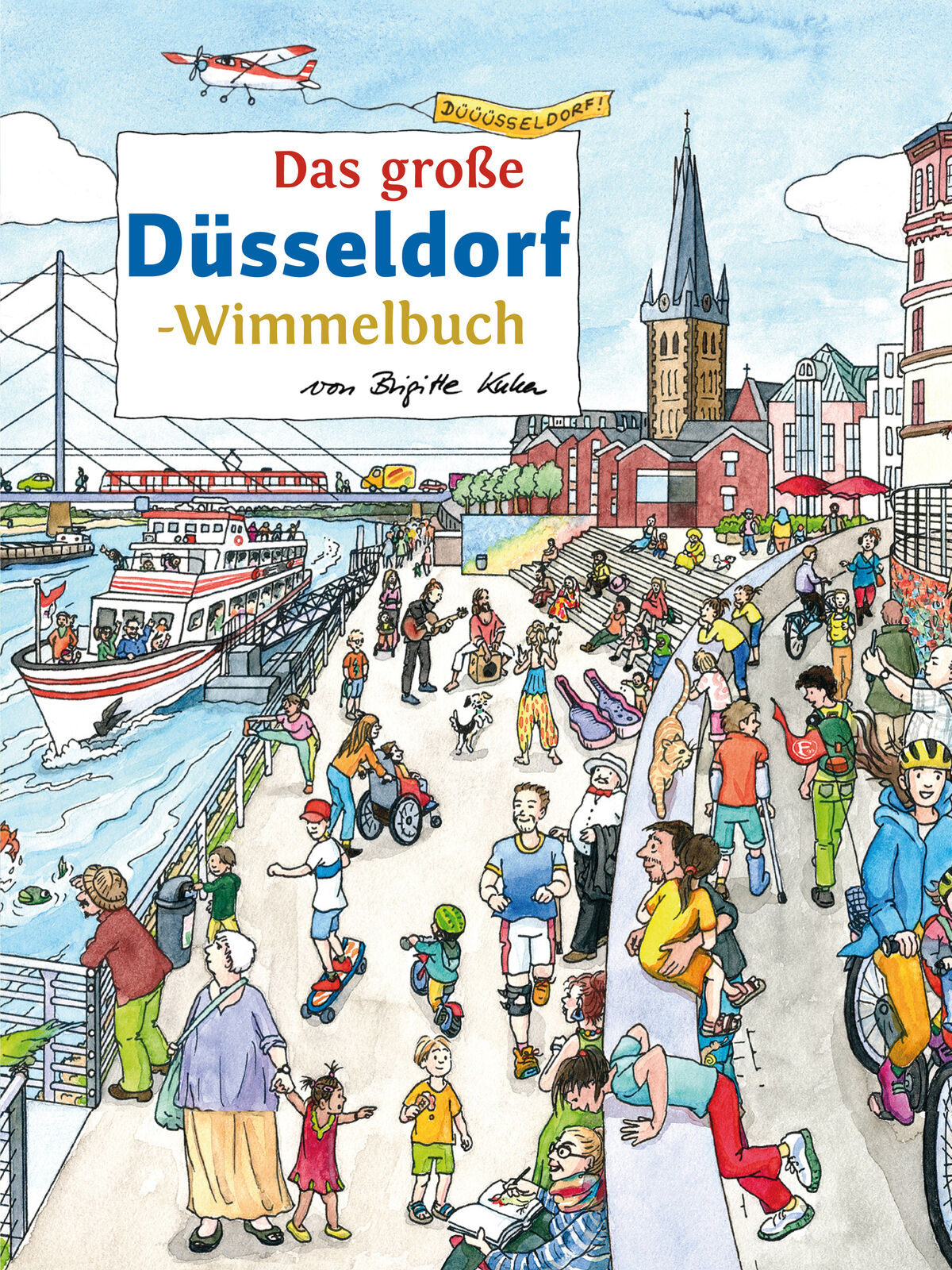 Thumbnail - Brigitte Kuka; Roland Siekmann / Das Große Düsseldorf-wimmelbuch