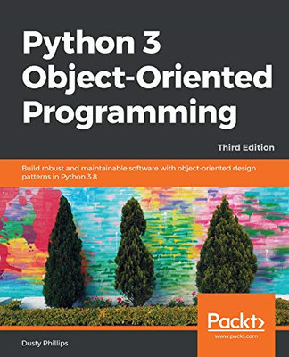 Python 3 objektorientierte Programmierung: Robust bauen und - Taschenbuch / Softback N