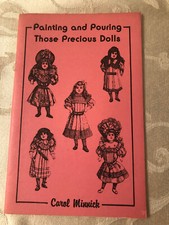 Painting and Pouring Those Precious Dolls by Carol Minnick