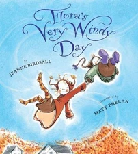 Flora's Very Windy Day, Birdsall, Jeanne, Good Book