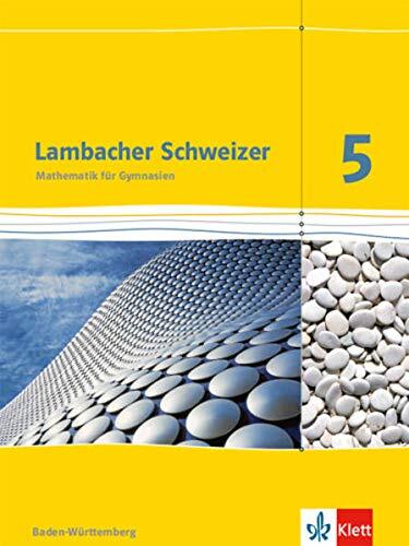 Heidi Buck Hans Lambacher Schweizer Mathematik 5. Ausgabe Bad (Copertina rigida)