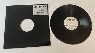 Pastor Troy Pop A Few Bottles 12'' Used Vinyl Single VG+VG
