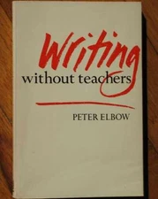 Writing Without Teachers - Paperback, by Elbow Peter - Good