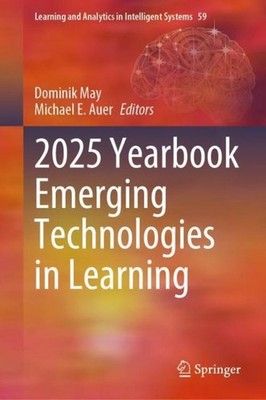 2025 Yearbook Emerging Technologies in Learning Dominik May
