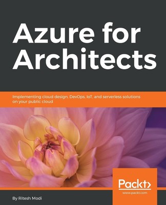 Azure for Architects Ritesh Modi Taschenbuch Englisch 2017 Packt Publishing