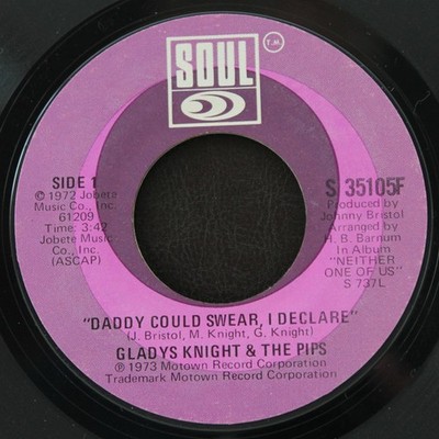 Gladys Knight & The Pips - Daddy Could Swear, I Declare / For Once In My Life, 7