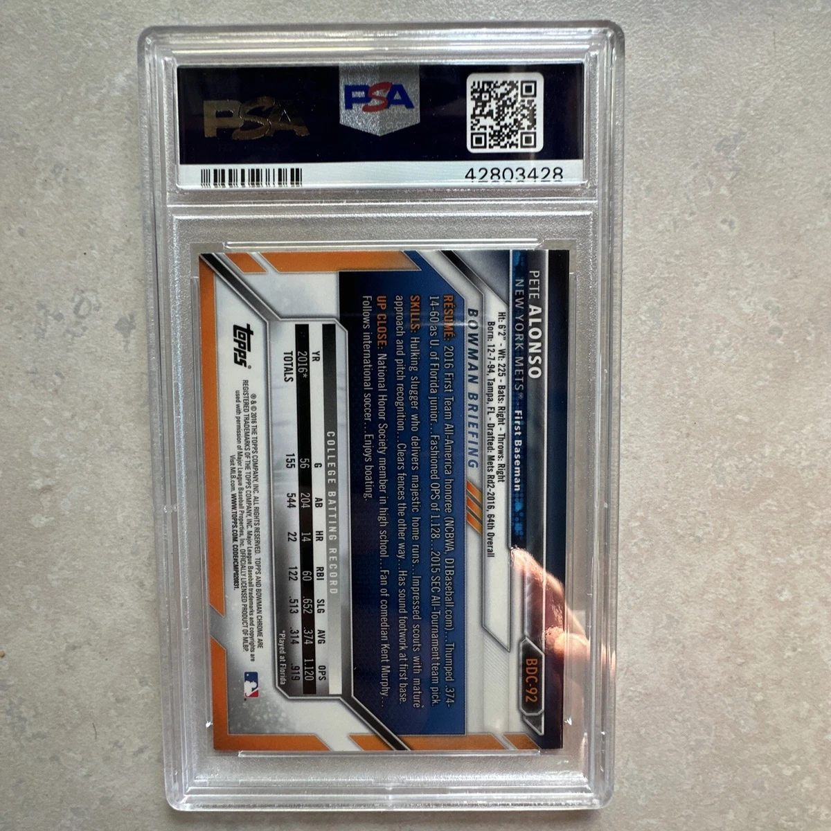 Pete Alonso 2016 Bowman Draft #BDC-92 Chrome (1st) PSA 10