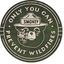 Smokey Bear Only You Can Forest Wild Fires Tin Metal Sign Made In The USA