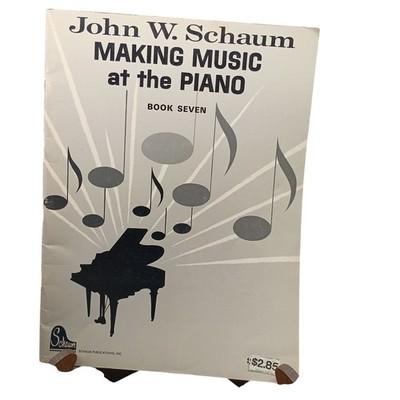 Vintage John Schaum Making Music at the Piano Book 7 1965, Practice Instruction 