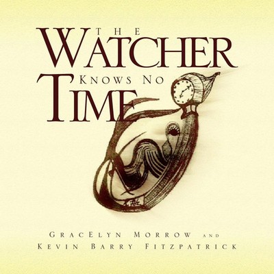 Gracelyn Morrow (u. a.) | The Watcher Knows No Time | Taschenbuch | Englisch