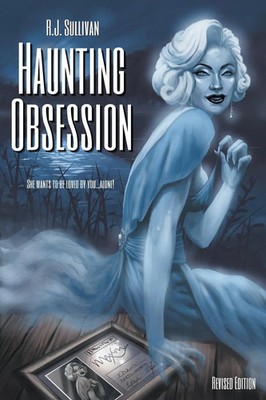 R. J. Sullivan | Haunting Obsession | Taschenbuch | Englisch (2012)