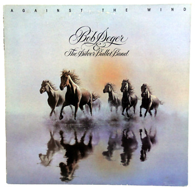 12'' Vinyl - BOB SEGER & The Silver Bullet Band - Against The Wind