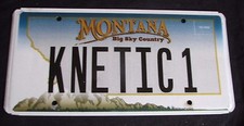 MONTANA BIG SKY VANITY LICENSE PLATE " KNETIC 1 " KINETIC ENERGY POWER SCIENCE