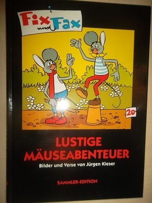 Fix und Fax 20 ''Lustige Mäuseabenteuer'' Sammler-Edition (Jürgen Kieser) sehr gut