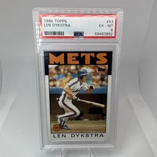 Topps 1986 Len Dykstra #53 PSA 6 New York Mets Rookie Baseball Card