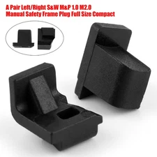 1 Pair Left/Right S&W M&P 1.0 M2.0 Manual Safety Frame Plug Full Size Compact.
