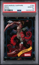 DRAX PSA 10 2025 TOPPS CHROME MARVEL SAPPHIRE #184 BLACK REFRACTOR 6/10