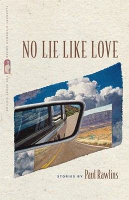 Rawlins - No Lie Like Love - New paperback or softback - X555z