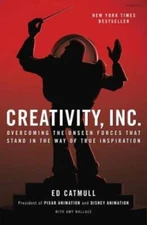 Creativity, Inc.: Overcoming the Unseen Forces That Stand in the Way - VERY GOOD
