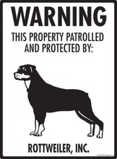 Warning Rottweiler Property Protected - Beware Dog Aluminum Dog Sign - 9" x 12"